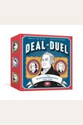 Deal Or Duel Hamilton Game: An Alexander Hamilton Card Game: Card Games
