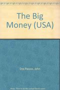 The Big Money