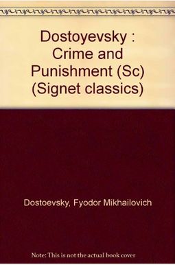 Crime and Punishment (Signet Classic)