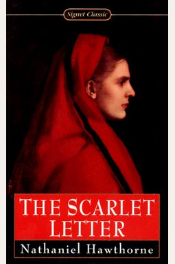 The Scarlet Letter The Scarlet Letter