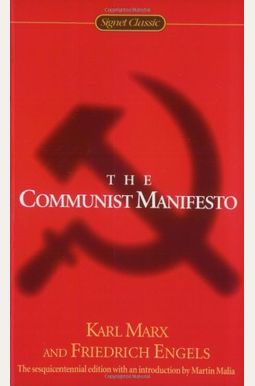The Communist Manifesto The Communist Manifesto