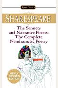 The Sonnets and Narrative Poems - The Complete Non-Dramatic Poetry