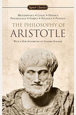 The Philosophy Of Aristotle The Philosophy Of Aristotle