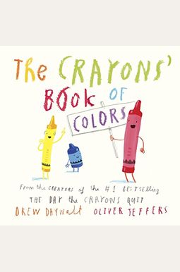 The Crayons' Book Of Colors