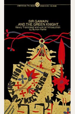 Sir Gawain And The Green Knight Sir Gawain And The Green Knight
