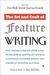 The Art and Craft of Feature Writing: Based on the Wall Street Journal Guide