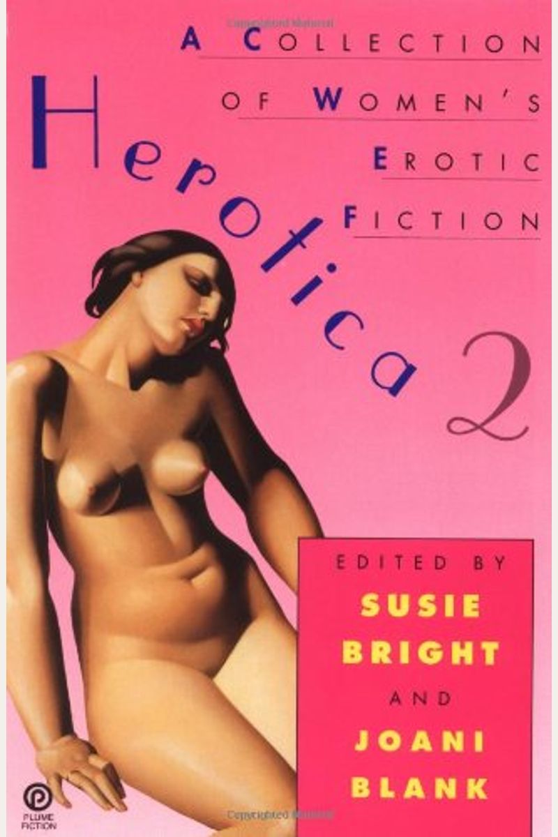 Herotica 2: A Collection of Women's Erotic Fiction
