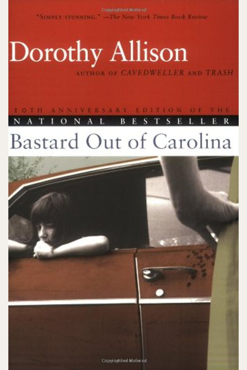 Buy Bastard Out Of Carolina Book By Dorothy Allison