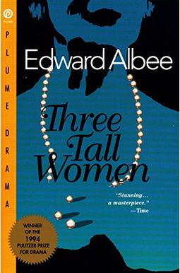 Three Tall Women Three Tall Women