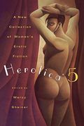 Herotica 5: A New Collection of Women's Erotic Fiction