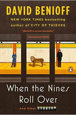 When The Nines Roll Over: And Other Stories When The Nines Roll Over: And Other Stories