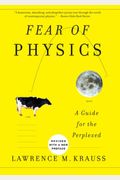 Fear Of Physics: A Guide For The Perplexed