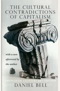 The Cultural Contradictions Of Capitalism (20th Anniversary Edition)