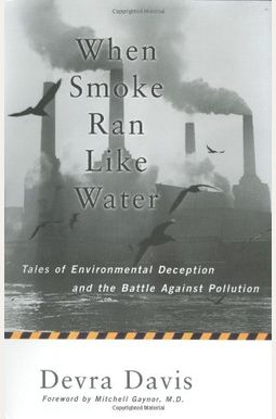 When Smoke Ran Like Water When Smoke Ran Like Water