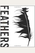 Feathers: The Evolution Of A Natural Miracle