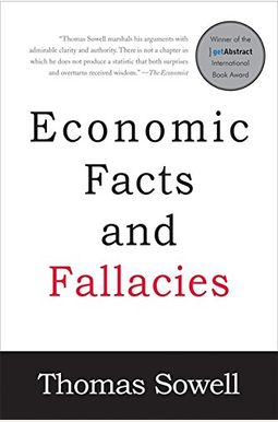 Economic Facts And Fallacies Economic Facts And Fallacies
