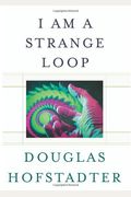 I Am A Strange Loop