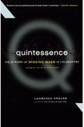 Quintessence: The Mystery Of Missing Mass In The Universe