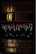 Merchants Of Debt: Kkr And The Mortgaging Of American Business