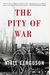 The Pity of War: Explaining World War I (Revised)