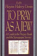 To Pray as a Jew