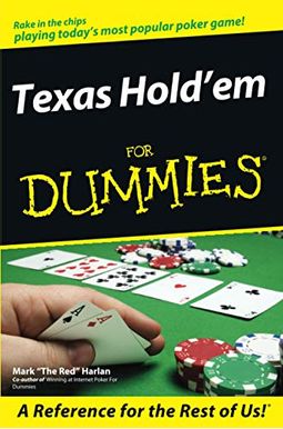 Texas Hold'em For Dummies Texas Hold'em For Dummies