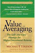 Value Averaging: The Safe And Easy Strategy For Higher Investment Returns
