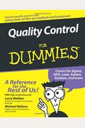 Quality Control For Dummies