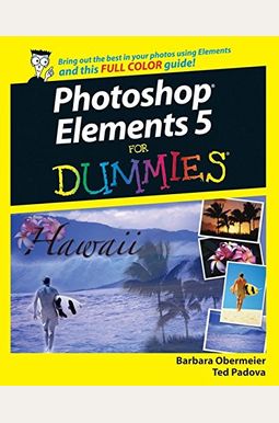 Photoshop Elements 5 for Dummies