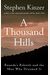 A Thousand Hills: Rwanda's Rebirth And The Man Who Dreamed It