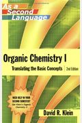 Organic Chemistry I As A Second Language