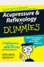 Acupressure And Reflexology For Dummies