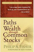 Paths To Wealth Through Common Stocks