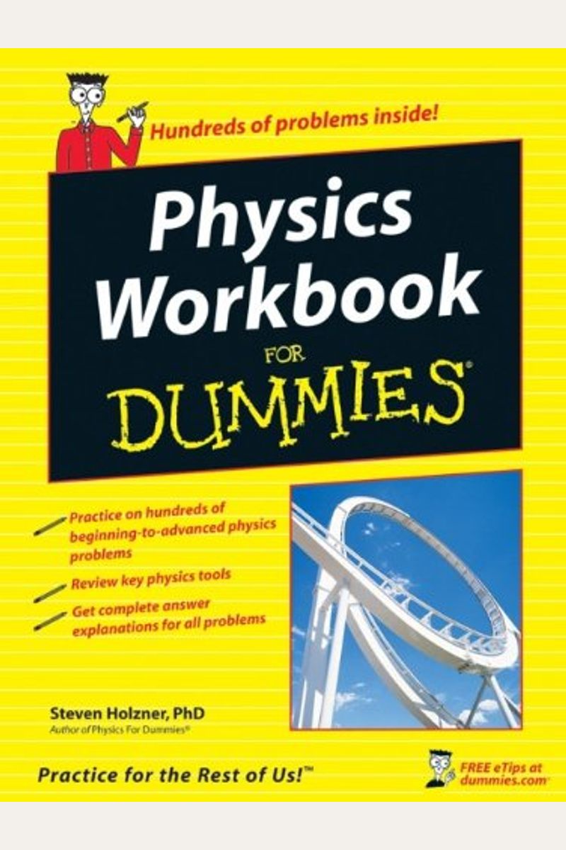 Buy Physics Workbook For Dummies Book By Steven Holzner