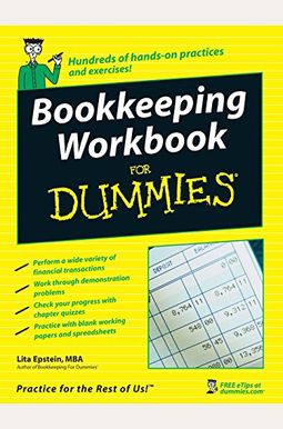 Bookkeeping Workbook for Dummies Bookkeeping Workbook for Dummies