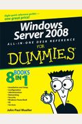 Windows Server 2008 All-In-One Desk Reference For Dummies
