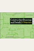 Construction Drawings And Details For Interiors: Basic Skills