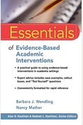 Essentials Of Evidence-Based Academic Interventions