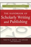 The Handbook Of Scholarly Writing And Publishing