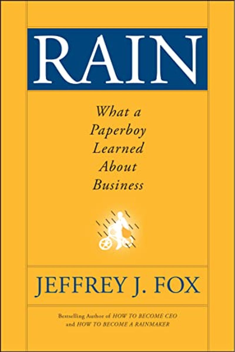 Rain: What A Paperboy Learned About Business