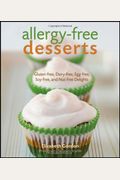 Allergy-Free Desserts: Gluten-Free, Dairy-Fre