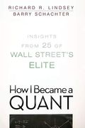 How I Became A Quant: Insights From 25 Of Wall Street's Elite