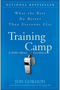 Training Camp: What the Best Do Better Than Everyone Else