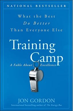 Training Camp: What The Best Do Better Than Everyone Else (16pt Large Print Edition) Training Camp: What The Best Do Better Than Everyone Else (16pt Large Print Edition)