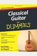 Classical Guitar For Dummies [With Cd (Audio)]