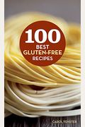 100 Best Gluten-Free Recipes