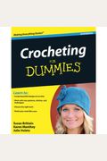 Wiley Publishers Crocheting For Dummies Revised