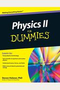 Physics Ii For Dummies