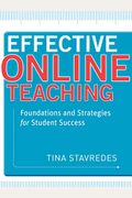 Effective Online Teaching: Foundations And Strategies For Student Success