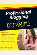 Professional Blogging for Dummies
